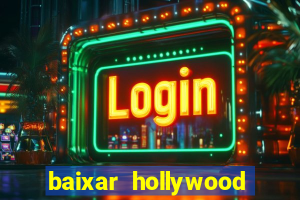 baixar hollywood story dinheiro e diamante infinito